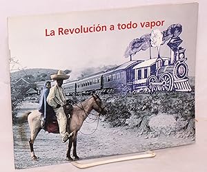 Seller image for La Revolucin a todo vapor for sale by Bolerium Books Inc.