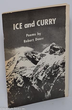 Ice and curry; a Peace Corps Volunteer's images of Nepal (poems)