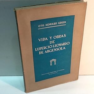 Imagen del vendedor de VIDA Y OBRAS DE LUPERCIO LEONARDO DE ARGENSOLA HOWARD GREEN OTIS 1945 a la venta por LIBRERIA ANTICUARIA SANZ