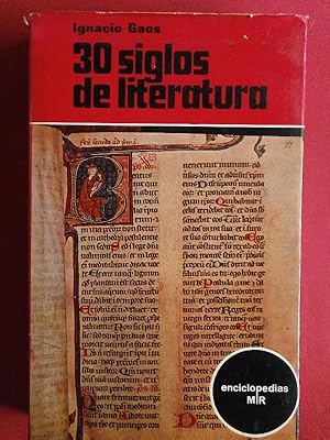 Image du vendeur pour Treinta Siglos de Literatura. mis en vente par Carmichael Alonso Libros