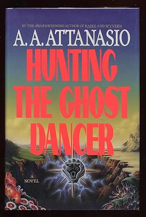 Seller image for Hunting The Ghost Dancer for sale by Between the Covers-Rare Books, Inc. ABAA