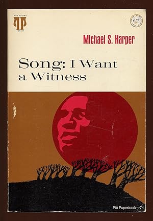 Bild des Verkufers fr Song: I Want A Witness zum Verkauf von Between the Covers-Rare Books, Inc. ABAA