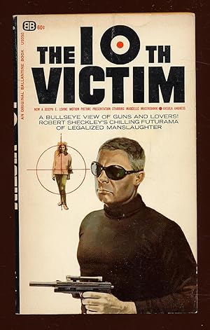 Seller image for The 10th Victim for sale by Between the Covers-Rare Books, Inc. ABAA