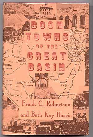 Seller image for Boom Towns of the Great Basin for sale by Between the Covers-Rare Books, Inc. ABAA