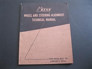 WHEEL AND STEERING ALIGNMENT TECHNICAL MANUAL