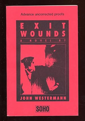 Bild des Verkufers fr Exit Wounds zum Verkauf von Between the Covers-Rare Books, Inc. ABAA