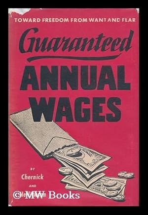 Immagine del venditore per Guaranteed Annual Wages venduto da MW Books Ltd.