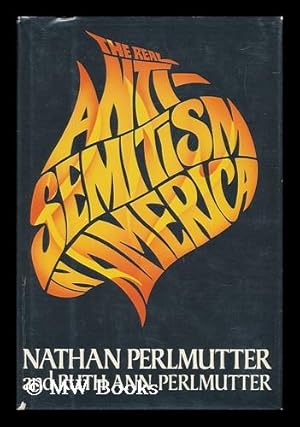 Immagine del venditore per The Real Anti-Semitism in America venduto da MW Books Ltd.