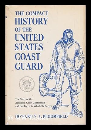 Immagine del venditore per The Compact History of the United States Coast Guard venduto da MW Books Ltd.