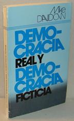 Imagen del vendedor de DEMOCRACIA REAL Y DEMOCRACIA FICTICIA a la venta por EL RINCN ESCRITO