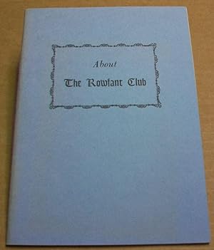 About The Rowfant Club: Questions and Answers