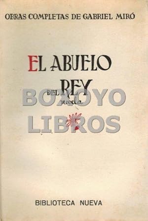Seller image for El abuelo del rey for sale by Boxoyo Libros S.L.