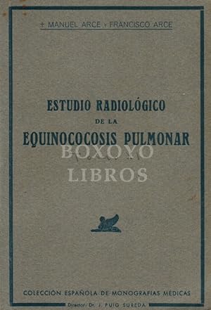 Estudio radiológico de la Equinococosis pulmonar