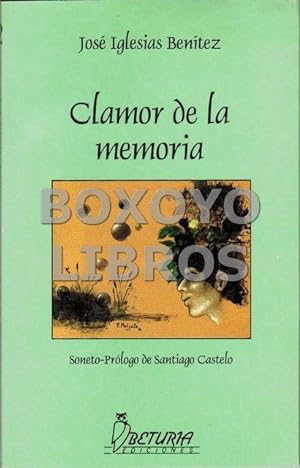 Image du vendeur pour Clamor de la memoria mis en vente par Boxoyo Libros S.L.