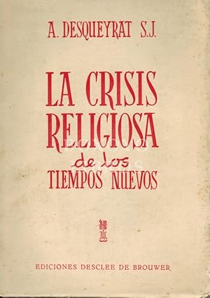 La crisis religiosa de los tiempos nuevos