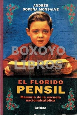 Image du vendeur pour El florido pensil mis en vente par Boxoyo Libros S.L.