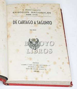 Imagen del vendedor de De Cartago a Sagunto. Episodios Nacionales. Serie Final. Nm. 5. a la venta por Boxoyo Libros S.L.