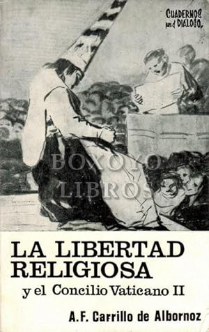 Immagine del venditore per La libertad religiosa y el Concilio Vaticano II venduto da Boxoyo Libros S.L.