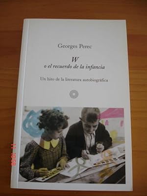 Seller image for W o el recuerdo de la infancia. for sale by Librera Mareiro