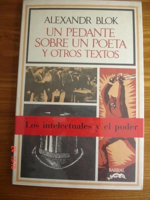 Un pedante sobre un poeta y otros textos.