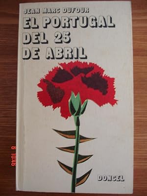Seller image for El Portugal del 25 de abril. for sale by Librera Mareiro