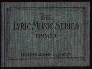 The Lyric Music Series Primer