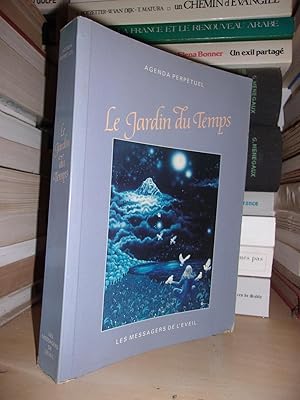 Seller image for LE JARDIN DU TEMPS : Agenda Perptuel for sale by Planet's books