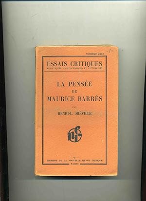 Image du vendeur pour LA PENSEE DE MAURICE BARRES mis en vente par Librairie CLERC