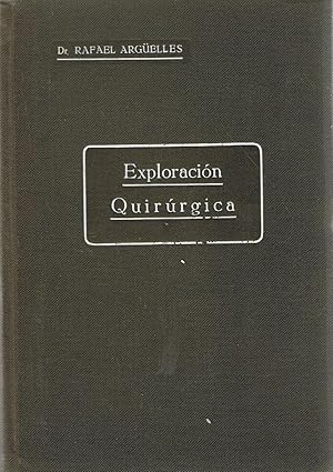 Seller image for EXPLORACIN QUIRRGICA for sale by Librera Torren de Rueda