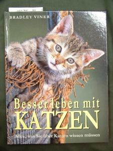 Besser leben mit Katzen