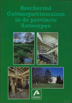 Seller image for BESCHERMD CULTUURPATRIMONIUM IN DE PROVINCIE ANTWERPEN. 1994 - 1996. for sale by BOOKSELLER  -  ERIK TONEN  BOOKS