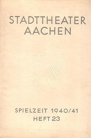 Bild des Verkufers fr Verdi - Geburt in Le Roncole; Leben in Sant Agata; ein Lebensabriss (Goerges) und Verdi 1941 (Holl). In: Bltter des Stadttheaters Aachen. Herausgeber: Intendant Otto Kirchner. Spielzeit 1940 / 41, Heft 23. zum Verkauf von Antiquariat Carl Wegner