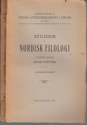 Imagen del vendedor de Studier i Nordisk Filologi. Utgivna genom Hugo Pipping. Tjugonde (20.) bandet. (= Skrifter utgivna av Svenska Litteratursllskapet I Finland, CCXVI). Innehall: Magnus Hammarstrm - Om runskriftens hrkomst / Emmy Hultman: Dopnamn i Ekens / Hugo Pipping: Eddastudier IV / Hugo Pipping: Statistik och sprakvetenskap / Arnold Nordling: Kani. En smdevisa i Sturlunga och ett ironiskt yttrande i Bandamanna saga / A. Nordling: Norr. Vandblaess, vandgaefr, vinnr. a la venta por Antiquariat Carl Wegner