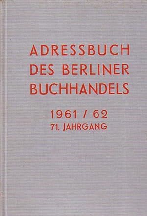 Bild des Verkufers fr Adressbuch des Berliner Buchhandels [ spter Adressbuch des Buchhandels (Verlage, Buchhandlungen, Verlagsvertretungen und Auslieferungn) in Berlin und Brandenburg]. Konvolut mit 15 Jahrgngen. Enthalten sind: 67.Jg. 1953-54. / 70.Jg. 1959-60. / 71. Jahrgang, 1961-62. / 73.Jg. 1965-66. / 75.Jg. 1970-71. / 1974-75 / 1976-77 / 1980-81 / 1982-83 / 1984-85 / 1986-87 / 1988-89 / 1992-93 / 1994-95 / 1995-96. Herausgeber: Korporation Berliner Buchhndler, Berlin W 30. zum Verkauf von Antiquariat Carl Wegner