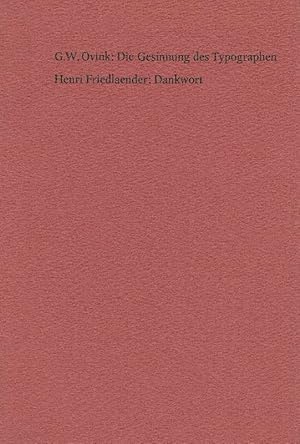 Seller image for Die Gesinnung des Typographen. Laudatio anllich der Verleihung des Gutenberg-Preises 1971 der Stadt Mainz am 21. Juni 1971 an Henri Friedlander. Mit einem Dankwort von Henri Friedlaender. - for sale by Antiquariat Lcke, Einzelunternehmung