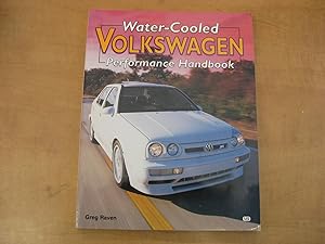 Imagen del vendedor de Water-Cooled Volkswagen Performance Handbook a la venta por By The Lake Books