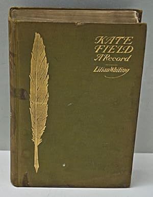 Kate Field, a record