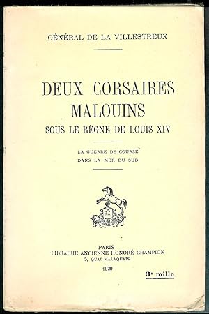 Imagen del vendedor de Deux corsaires malouins sous le rgne de Louis XIV.La guerre de course dans la Mer du Sud. a la venta por Bouquinerie Aurore (SLAM-ILAB)