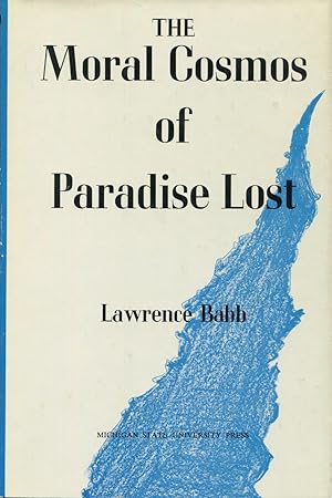 The Moral Cosmos Of Paradise Lost