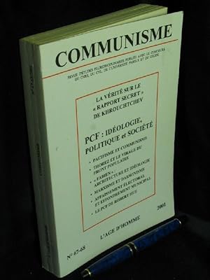 Communisme Nr.67-68 2001 PCF: Ideologie, Politique et Societe. La verite sur le 'Rapport secret' ...