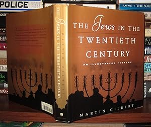 Seller image for THE JEWS IN THE TWENTIETH CENTURY An Illustrated History for sale by Rare Book Cellar