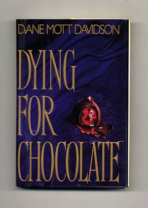 Seller image for Dying for Chocolate - 1st Edition/1st Printing for sale by Books Tell You Why  -  ABAA/ILAB