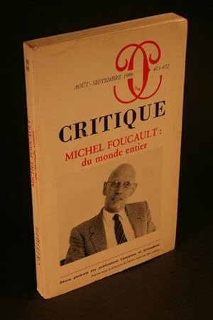 Bild des Verkufers fr Michel Foucault: du monde entier: Critique tome xlii, 471-472, Aout-Septembre 1986. zum Verkauf von Steven Wolfe Books