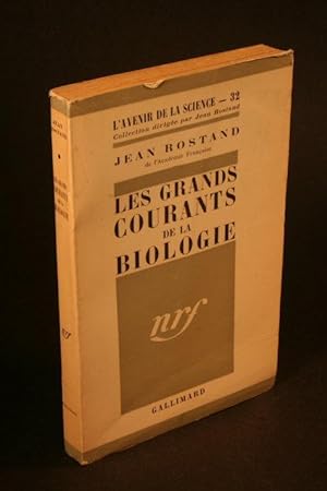 Image du vendeur pour Les grands courants de la biologie. mis en vente par Steven Wolfe Books