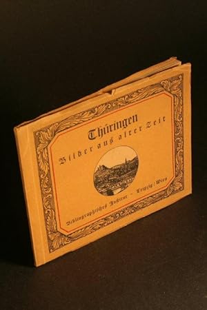 Seller image for Thringen. Bilder aus alter Zeit. for sale by Steven Wolfe Books