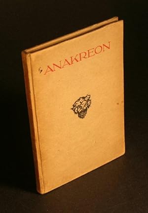 Seller image for Anakreontische Lieder. Auswahl nach Mrike. Bildschmuck von Otto Friedrich for sale by Steven Wolfe Books