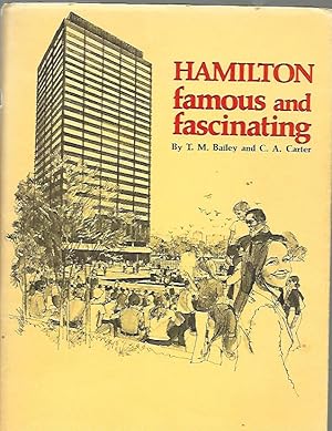 Seller image for Hamilton Famous and Fascinating Two Centuries of a Colorful City for sale by K. L. Givens Books