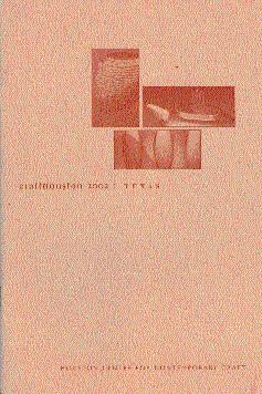 Seller image for CraftHouston 2002: Texas for sale by LEFT COAST BOOKS