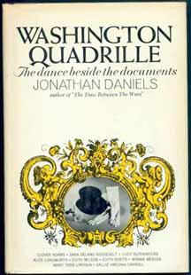 WASHINGTON QUADRILLE: The Dance Beside the Documents