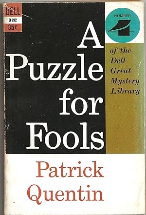 A PUZZLE FOR FOOLS: Number 4 of The Dell Great Mystery Library